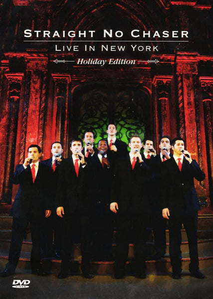 Straight No Chaser Live in New York Holiday 2009 "The Twelve Days of Christmas" Christmas music